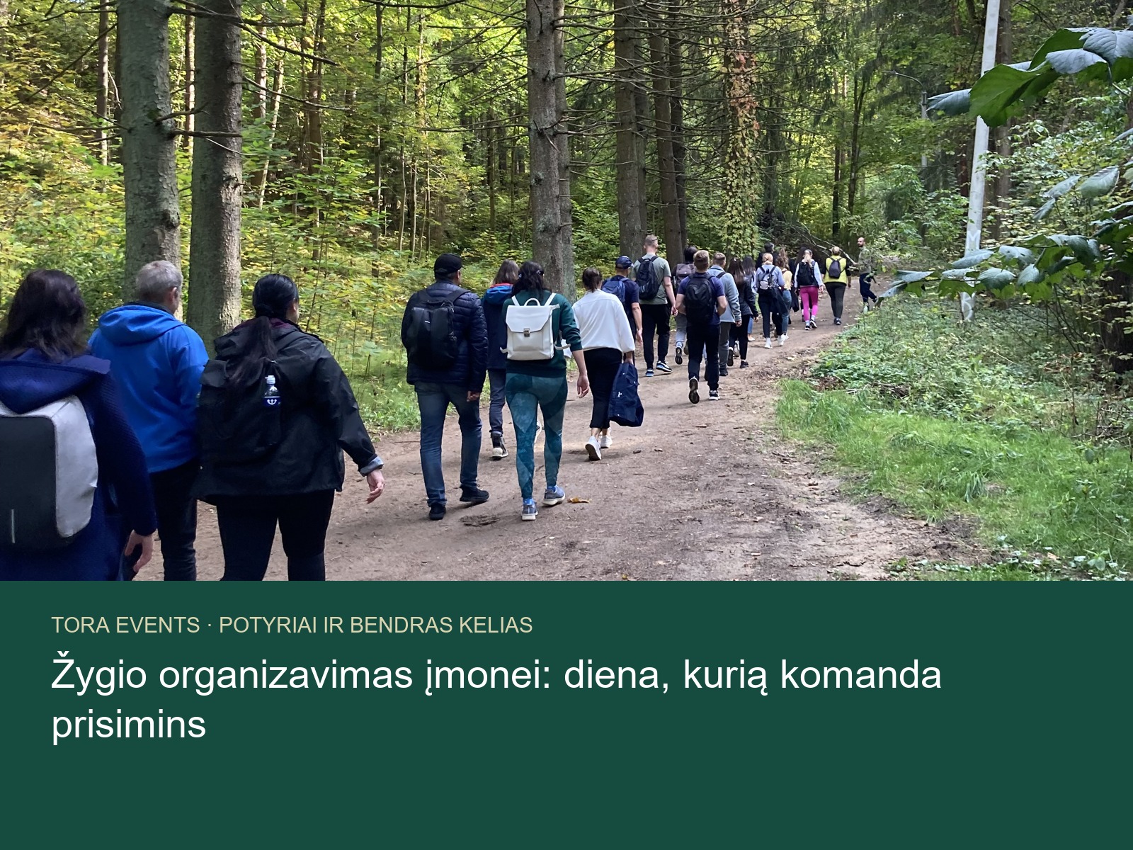 žygio organizavimas įmonei – TORA žygio akimirka
