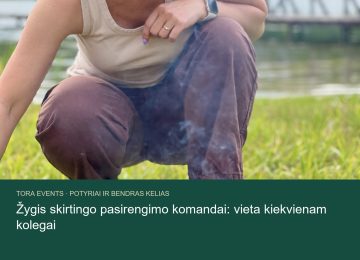žygis skirtingo pasirengimo komandai – TORA žygio akimirka