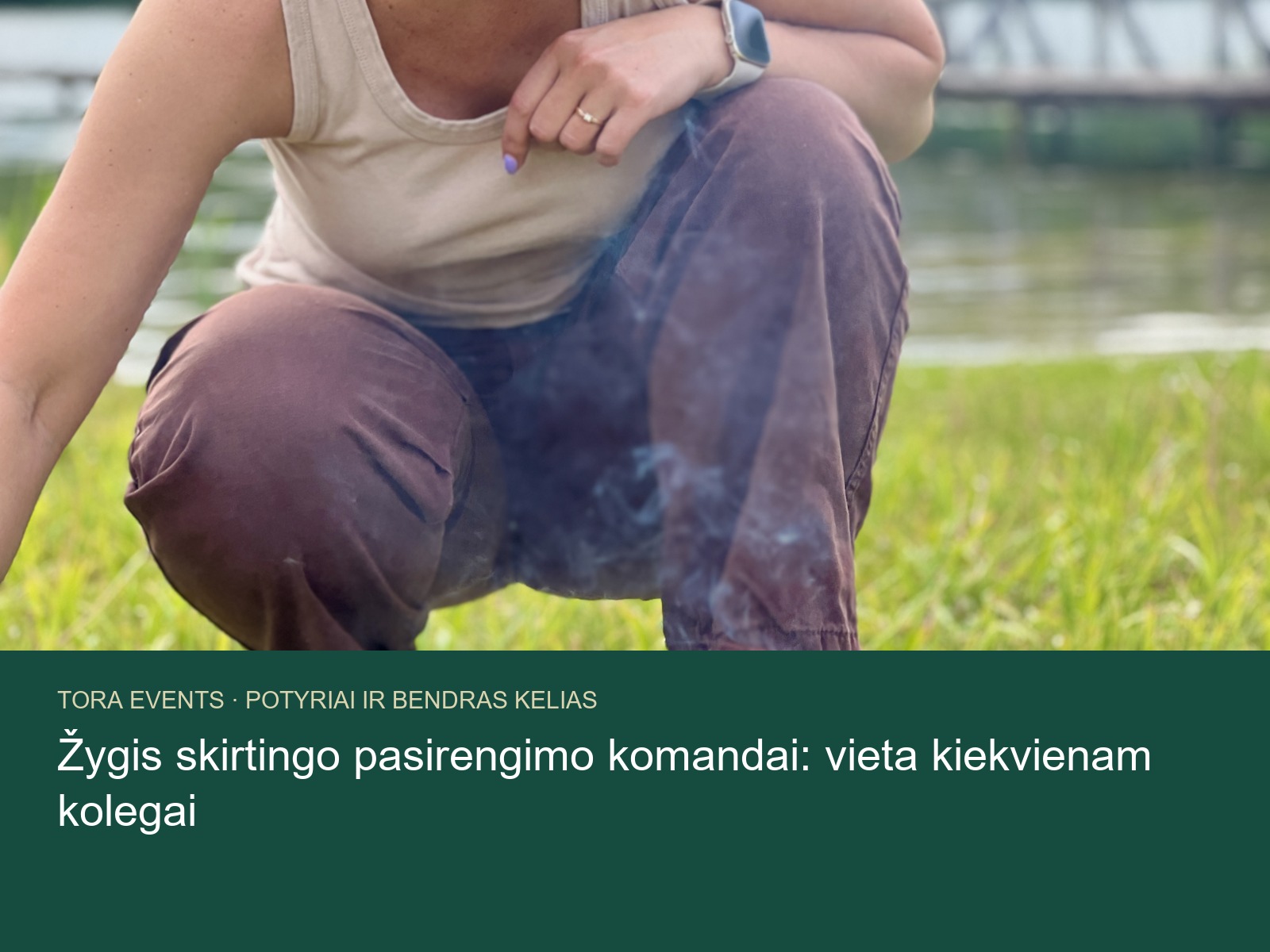 žygis skirtingo pasirengimo komandai – TORA žygio akimirka