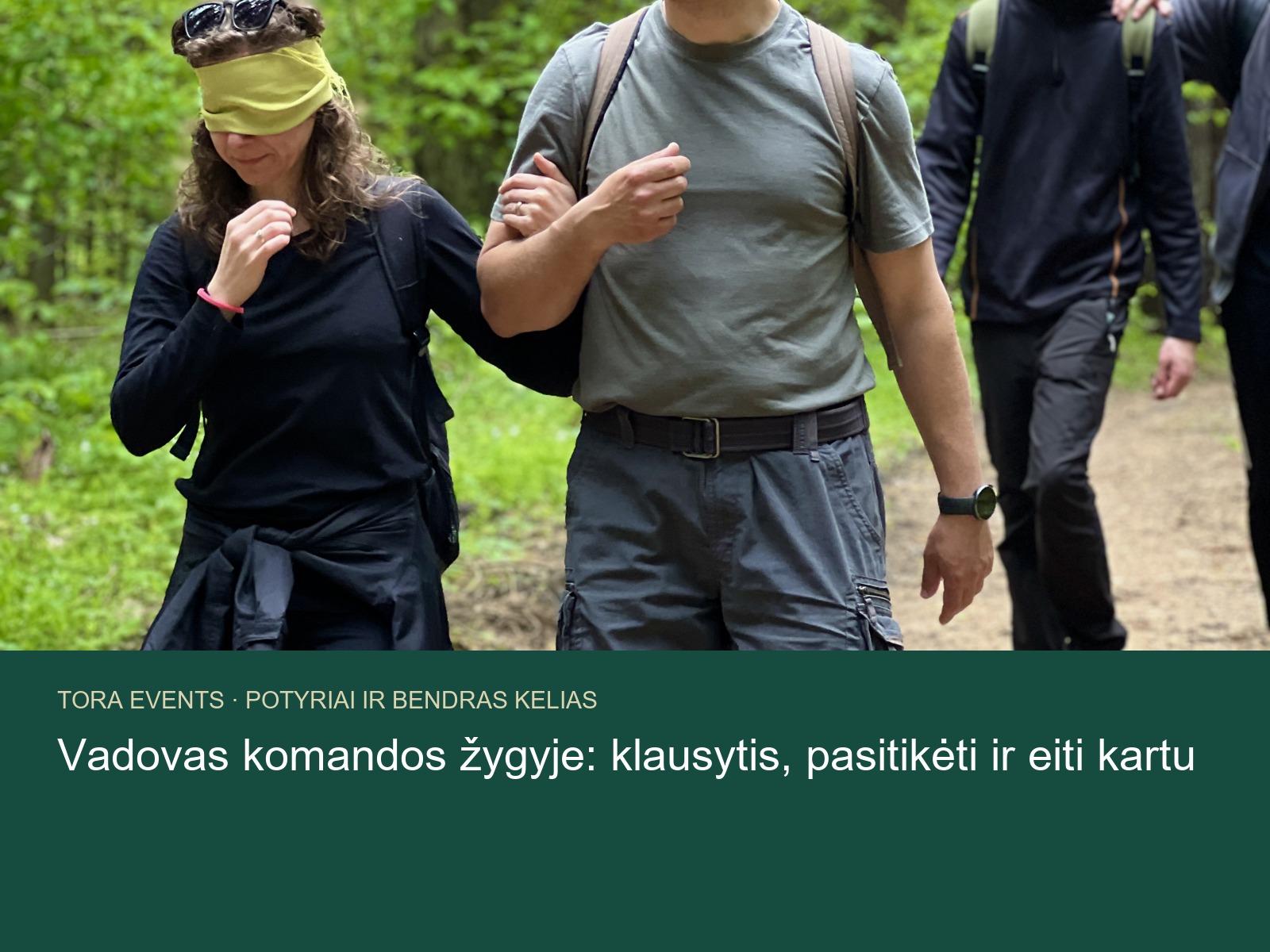 vadovas komandos žygyje – TORA žygio akimirka