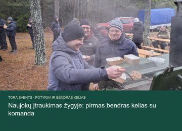 naujokų įtraukimas žygyje – TORA žygio akimirka