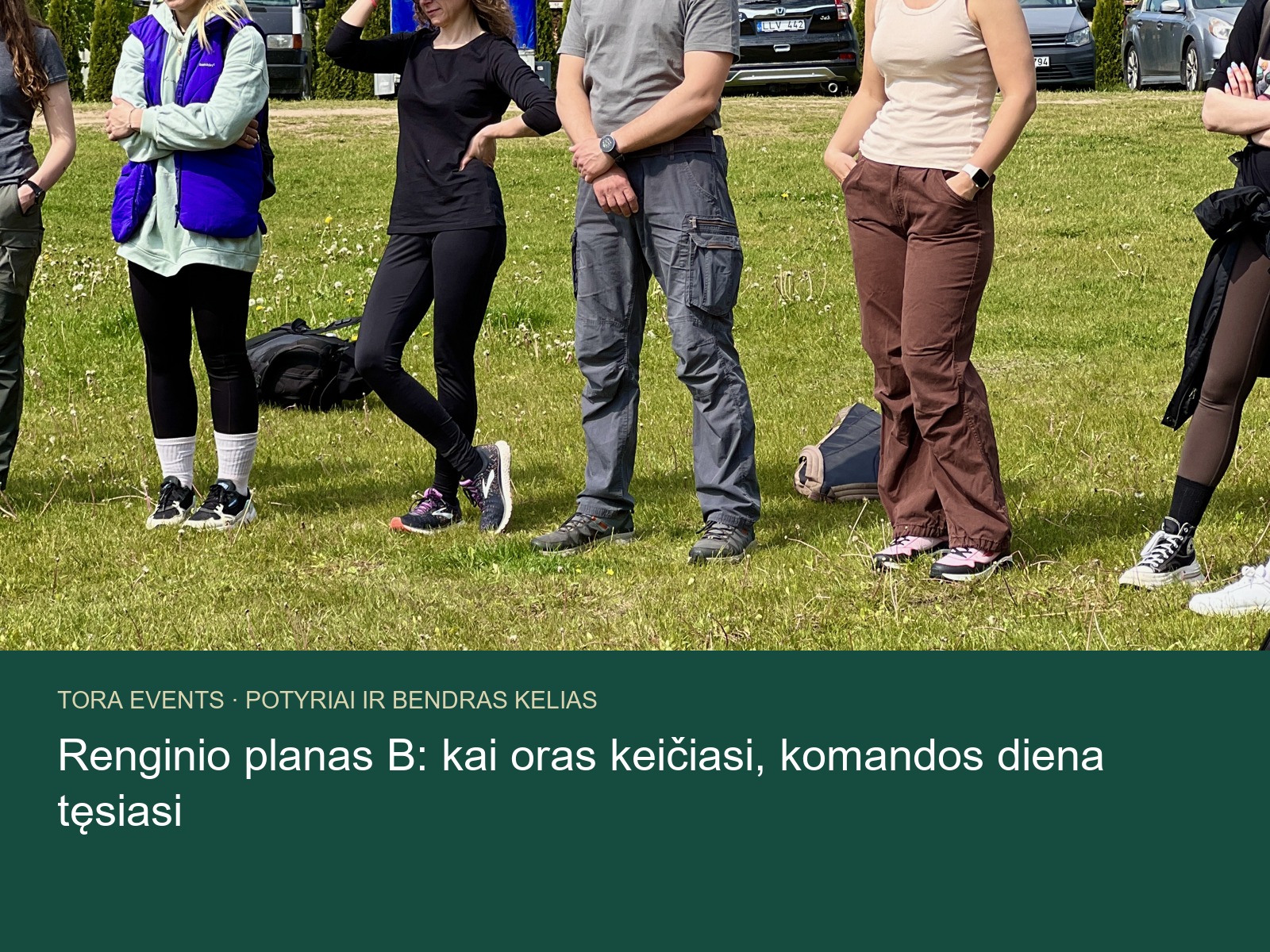 renginio planas B – TORA žygio akimirka