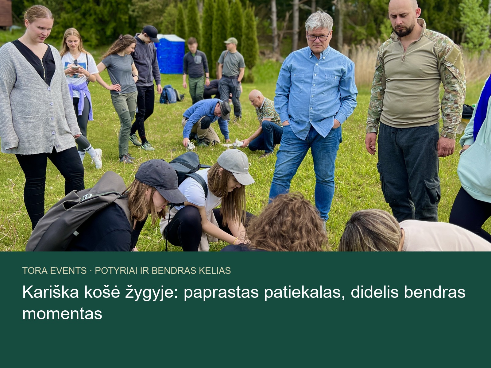 kariška košė žygyje – TORA žygio akimirka