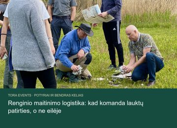 renginio maitinimo logistika – TORA žygio akimirka
