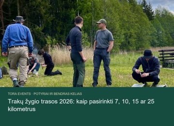 Trakų žygio trasos 2026 – TORA žygio akimirka
