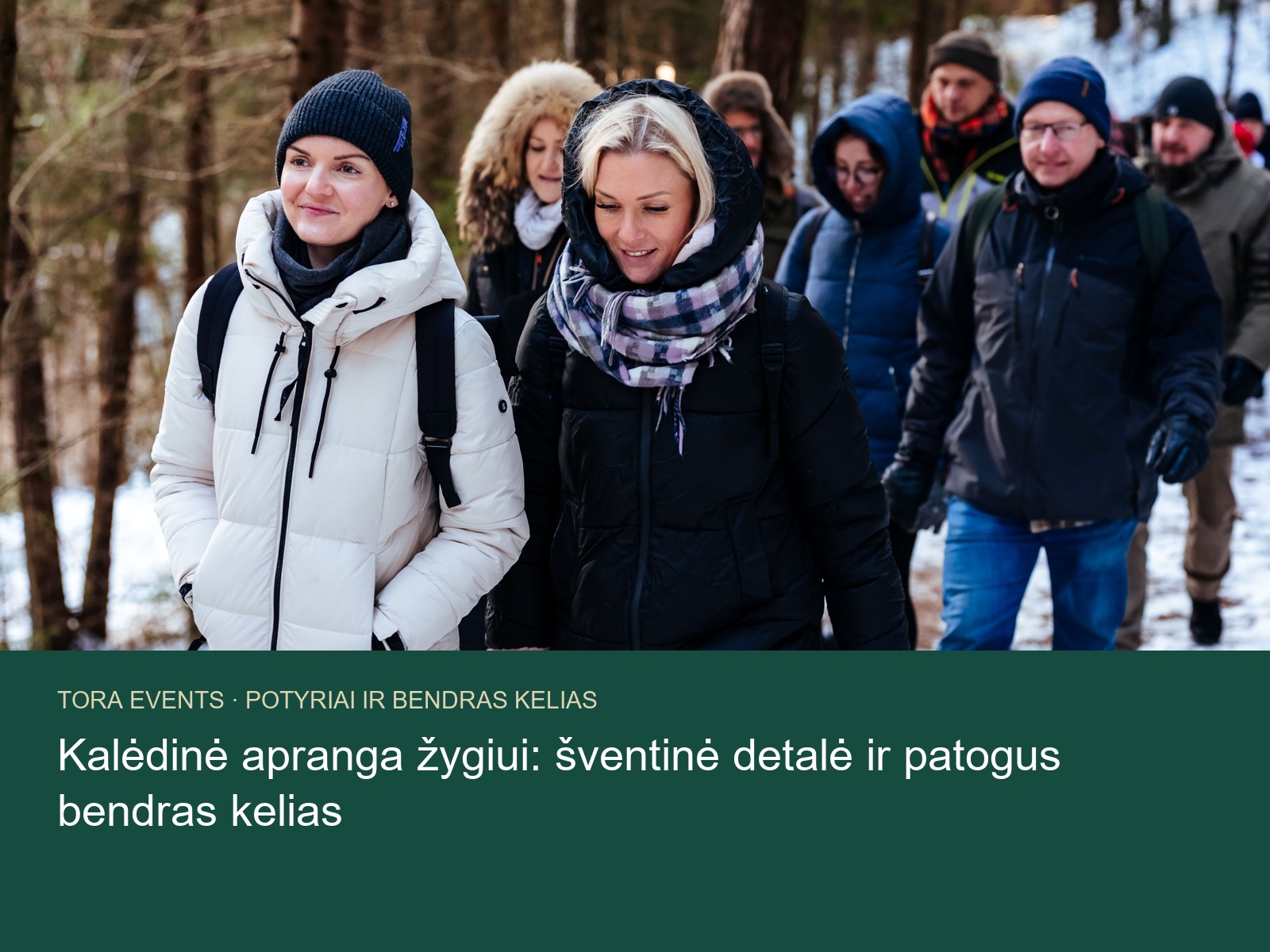 kalėdinė apranga žygiui – TORA žygio akimirka